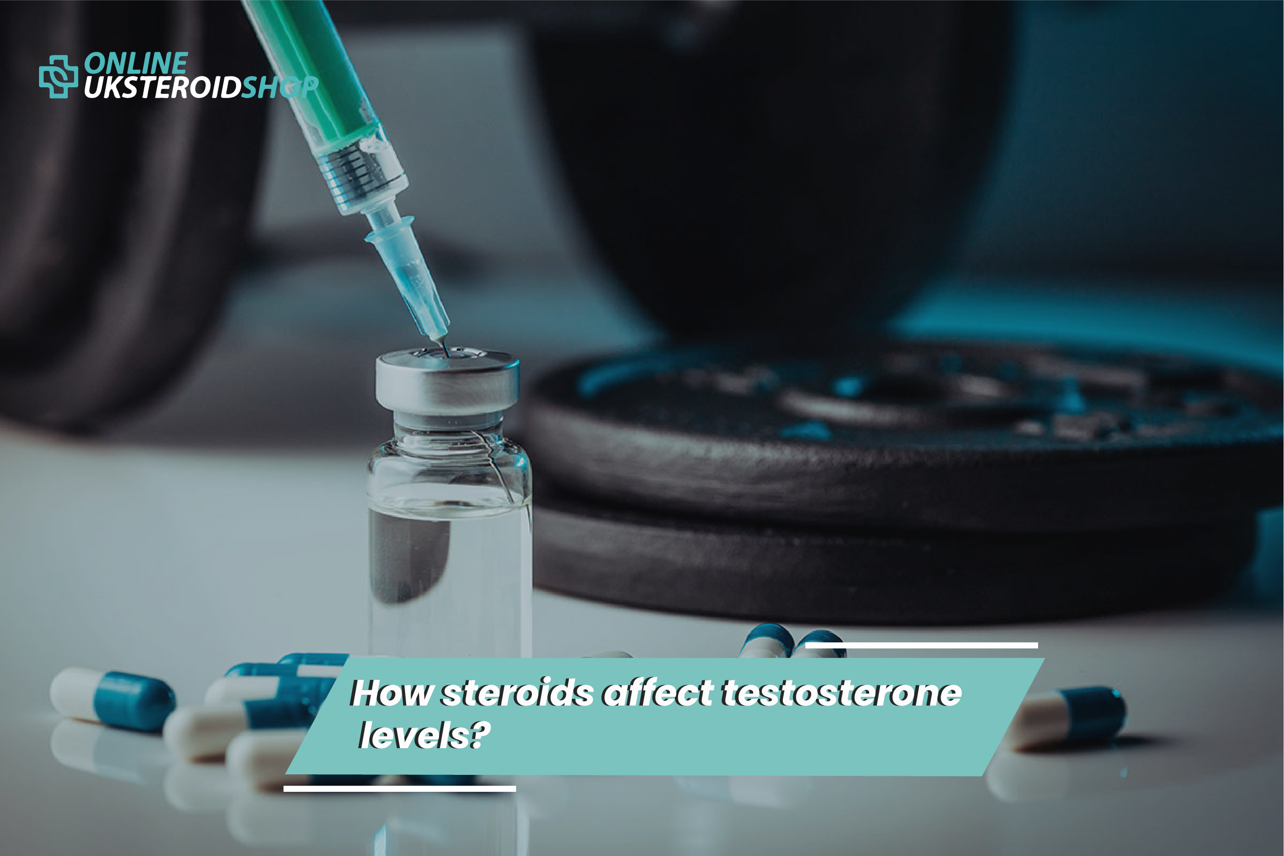 How Steroids Affect Testosterone Levels? Complete Guide